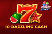 10 Dazzling Cash